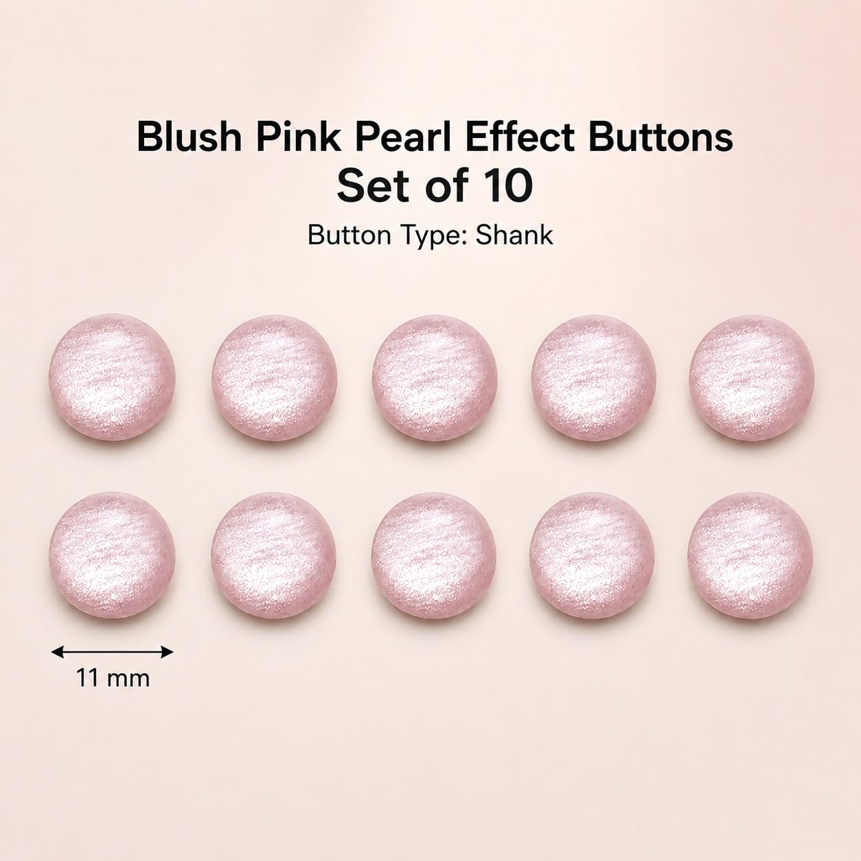 S.A.V.I Pearl Buttons for Sewing, Blush Pink Shank, 11 mm, Pack of 10 | Round Glossy Finish, Bridal Wear Use, Blouses & Kurtis, Craft Projects, Garment Embellishments