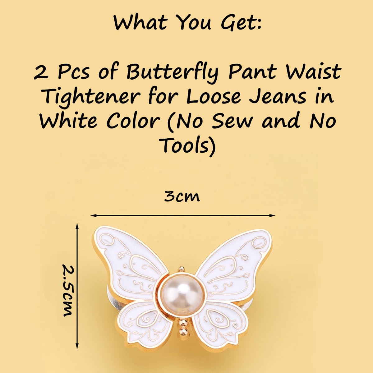 S.A.V.I 2 Pcs Butterfly Pant Waist Tightener Clip, No Sew Adjustable Button for Loose Jeans Dresses Skirts, White Pearl Metal Waist Buckle, Lightweight Perfect Fit (3cm x 2.5cm)